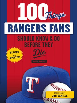 cover image of 100 Things Rangers Fans Should Know & Do Before They Die
